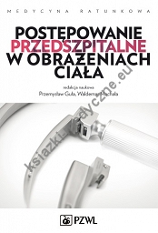 Postępowanie przedszpitalne w obrażeniach ciała