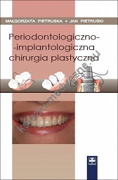 Periodontologiczno-implantologiczna chirurgia plastyczna