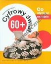 Cyfrowy świat 60+ Co słychać na fejsie