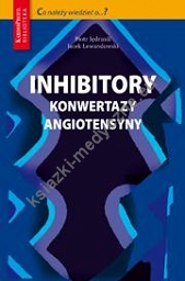 Inhibitory konwertazy angiotensyny