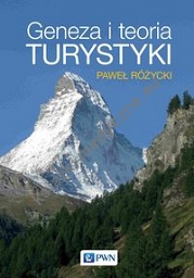 Geneza i teoria turystyki