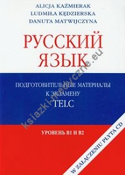 Russkij jazyk Podgotobitielnyje materiały z płytą CD