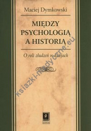 Między psychologią a historią