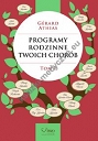 Programy rodzinne twoich chorób