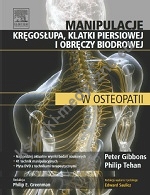 Manipulacje kręgosłupa, klatki piersiowej i obręczy biodrowej w osteopatii