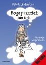 Boga przecież nie ma