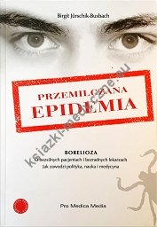 Przemilczana epidemia - Borelioza