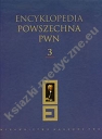 Encyklopedia Powszechna PWN t.3