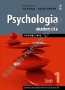 Psychologia akademicka Tom 1