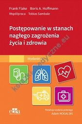 Postępowanie w stanach nagłego zagrożenia życia i zdrowia