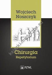 Chirurgia Repetytorium