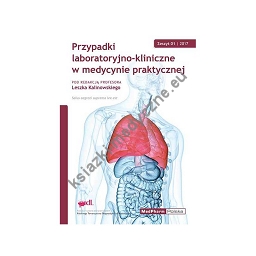 Przypadki laboratoryjno-kliniczne w medycynie praktycznej 