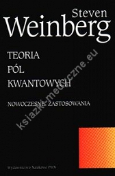 Teoria pól kwantowych tom 2