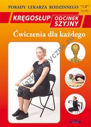 Kręgosłup Odcinek szyjny Ćwiczenia dla każdego