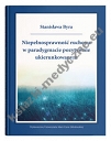 Niepełnosprawność ruchowa w paradygmacie pozytywnie ukierunkowanym