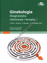 Ginekologia Diagnostyka różnicowa i terapia