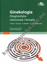 Ginekologia Diagnostyka różnicowa i terapia