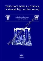 Terminologia łacińska w stomatologii zachowawczej