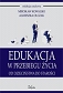 Edukacja w przebiegu życia