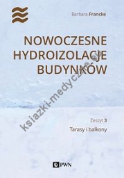 Nowoczesne hydroizolacje budynków