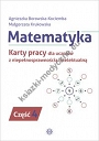 Matematyka. Karty pracy dla uczniów z niepełnosprawnością intelektualną. Część 4