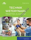 Technik weterynarii. Praktyka kliniczna