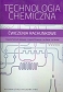 Technologia chemiczna Ćwiczenia rachunkowe