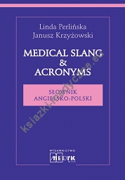Medical Slang & Acronyms ang.-pol.