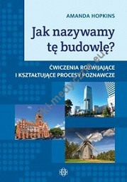 Jak nazywamy tę budowlę?