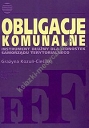 Obligacje komunalne Instrument dłużny dla jednostek samorządu terytorialnego