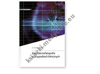 Elektroencefalografia w przypadkach klinicznych