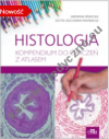 Histologia. Kompendium do ćwiczeń z atlasem