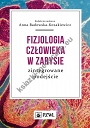 Fizjologia człowieka w zarysie Zintegrowane podejście 2019