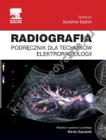 Radiografia. Podręcznik dla techników elektroradiologii