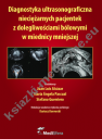 Diagnostyka ultrasonograficzna nieciężarnych pacjentek z dolegliwościami bólowymi w miednicy mniejszej