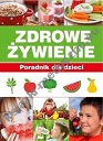 Zdrowe Żywienie Poradnik dla dzieci