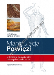 Manipulacja powięzi w leczeniu dolegliwości bólowych układu ruchu