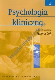 Psychologia kliniczna tom 1