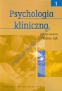 Psychologia kliniczna tom 1