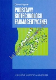 Podstawy biotechnologii farmaceutycznej