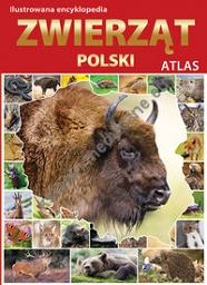 Ilustrowana encyklopedia zwierząt Polski. Atla