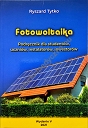Fotowoltaika Podręcznik dla studentów, uczniów, instalatorów, inwestorów