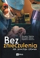 Bez znieczulenia