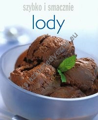 Lody Szybko i smacznie