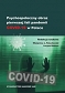 Psychospołeczny obraz pierwszej fali pandemii COVID-19 w Polsce
