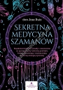 Sekretna medycyna szamanów