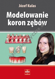Modelowanie koron zębów