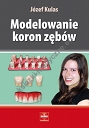 Modelowanie koron zębów