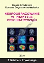 Neuroobrazowanie w praktyce psychiatrycznej