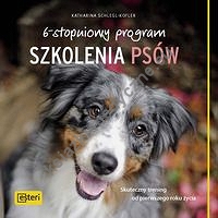 6-stopniowy program szkolenia psów